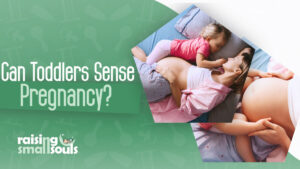 Can Toddlers Sense Pregnancy? Is It Just a Myth?