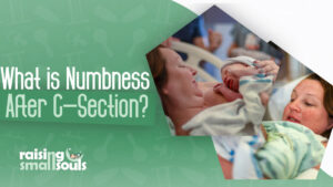 Permanent Numbness After C Section: What Should You Do?